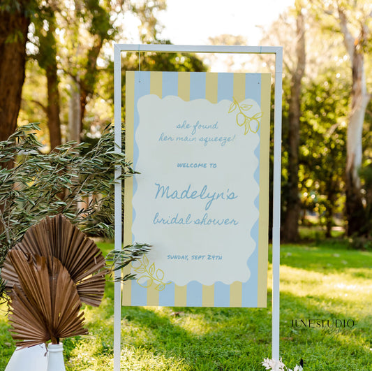 She found her main squeeze Bridal Shower Welcome Sign Template